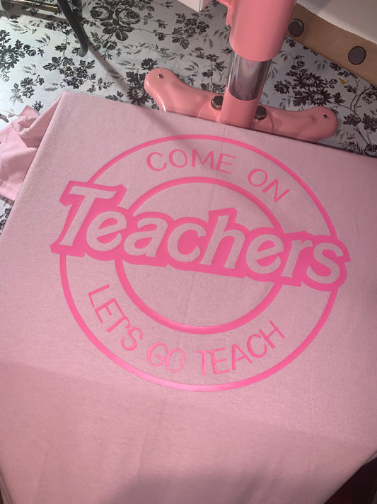 Let’s Go Teach Tee