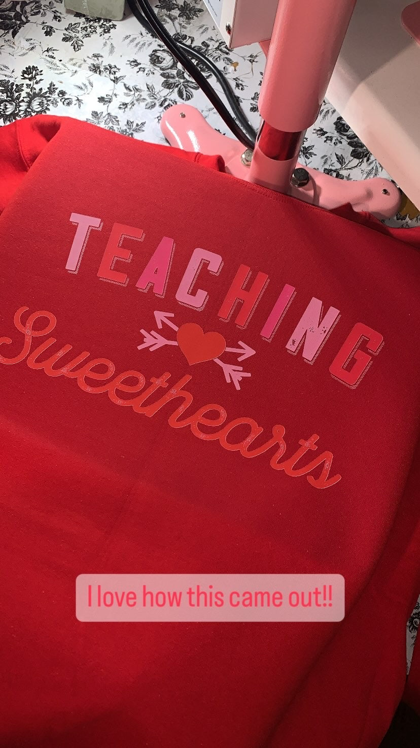 Teaching Sweethearts Sweatshirt