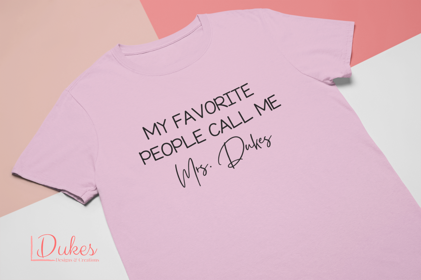 My Favorite People Call Me Teacher Tee