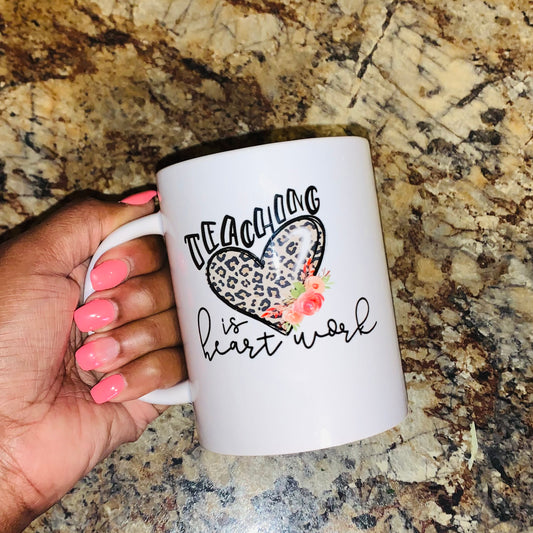 Heart Work Teacher Mug