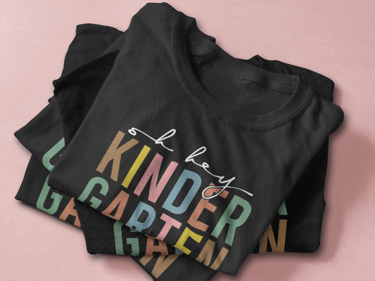 Oh Hey Kindergarten Teacher Tee