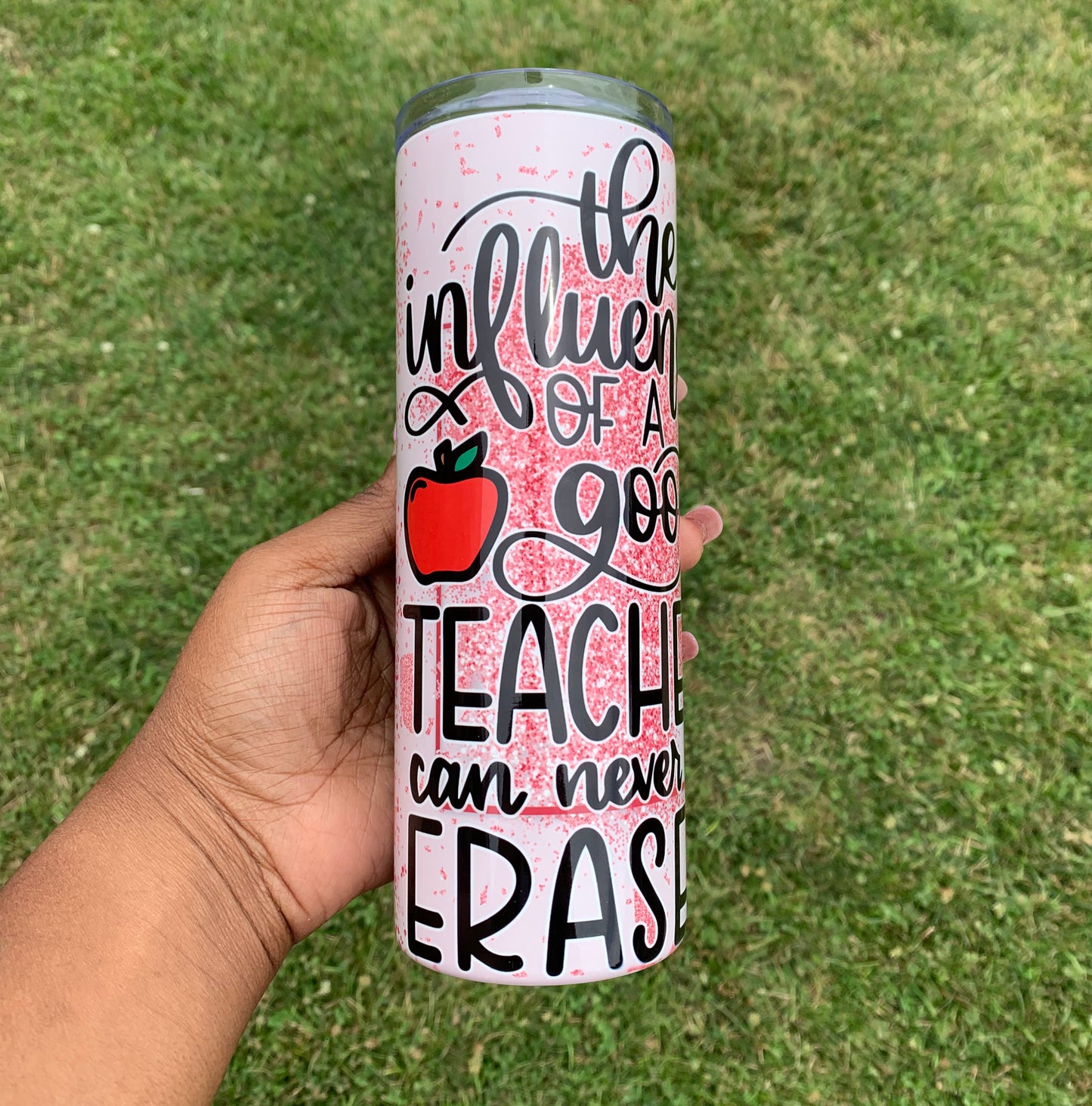 The Influence of a Good Teacher 20oz Tumbler