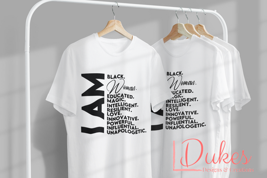 I AM Black Woman Affirmation Tee