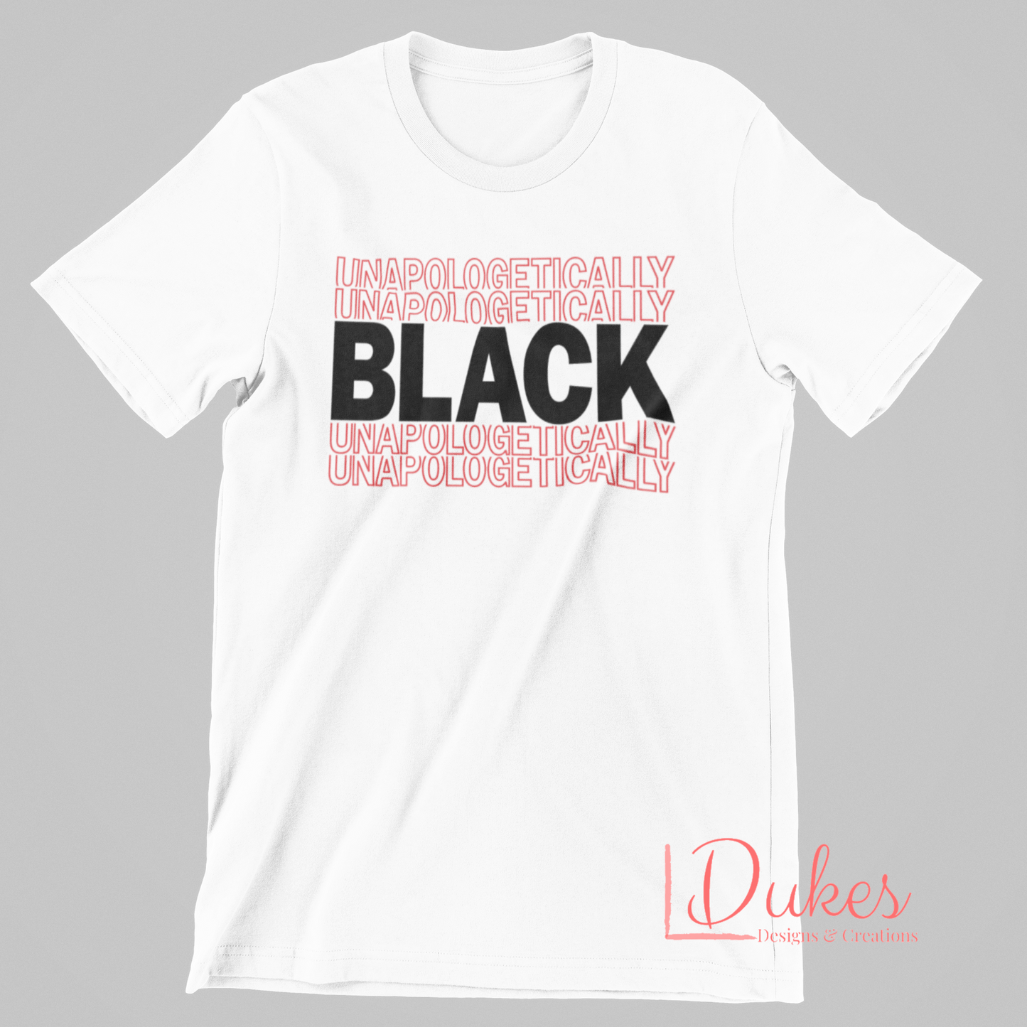 Unapologetically Black Tee