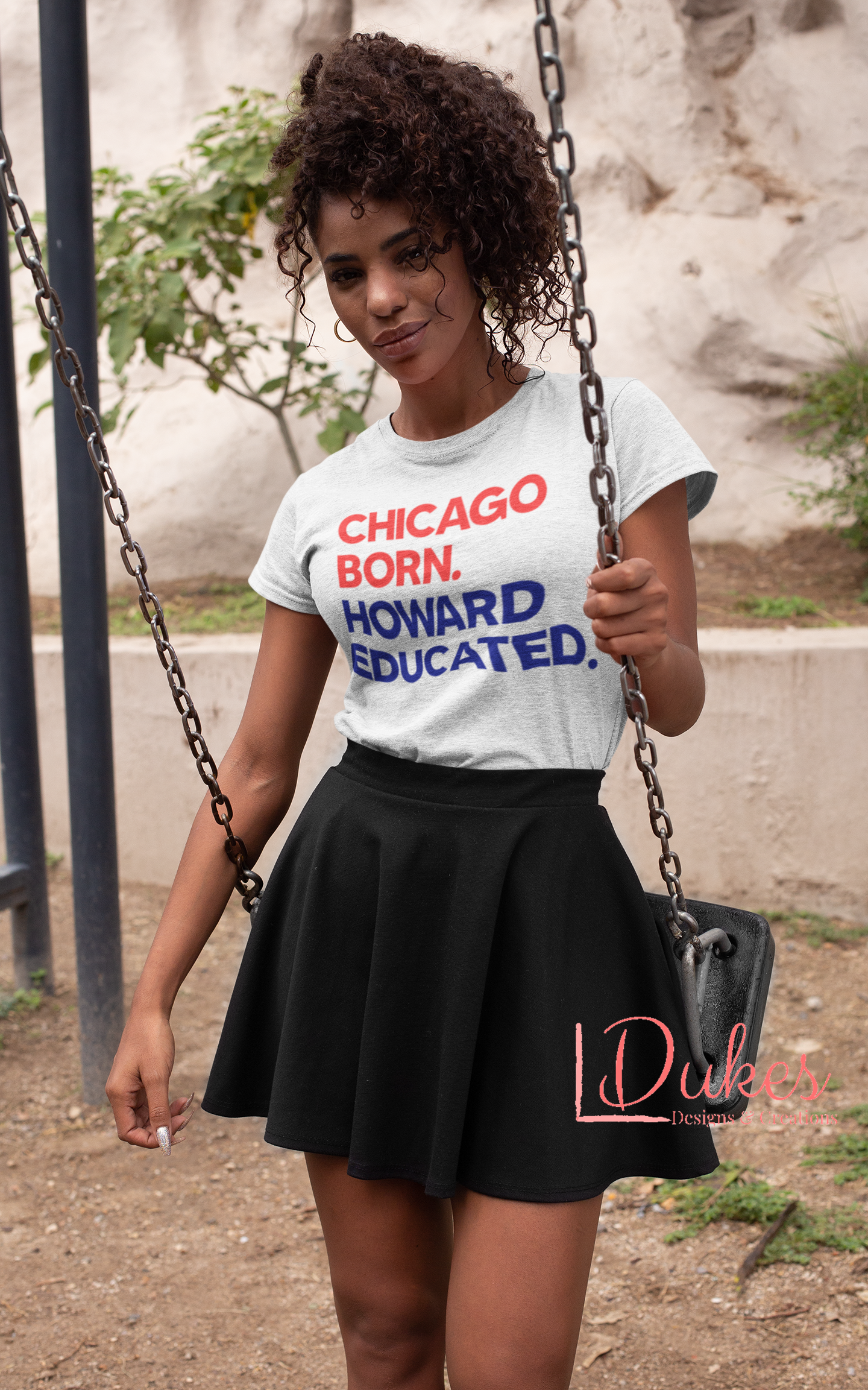 Chicago Born. Howard Educated. Tee