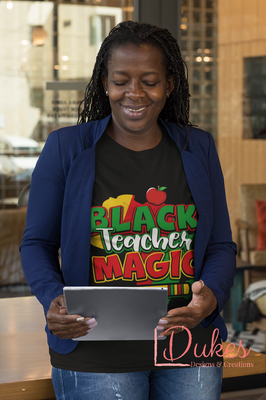 Black Teacher Magic Tee