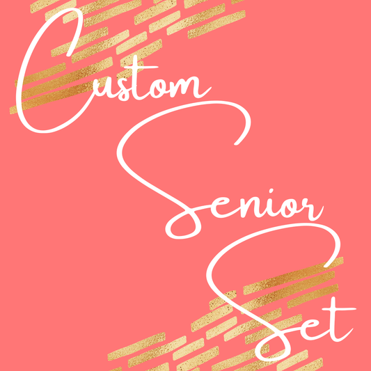 Custom Senior Set