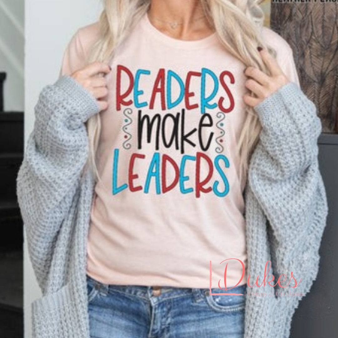 Readers Make Leaders Tee