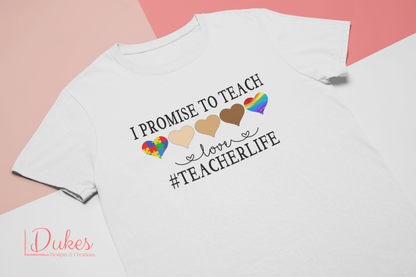 Promise to Teach Love Tee