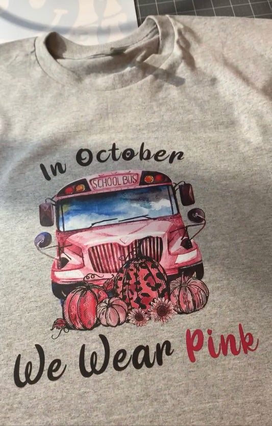 In October We Wear Pink Bus Tee