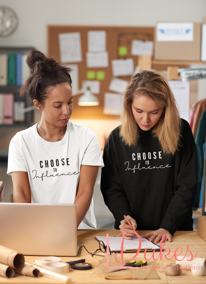 Choose to Influence tee