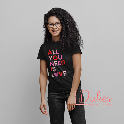 All You Need is Love Tee