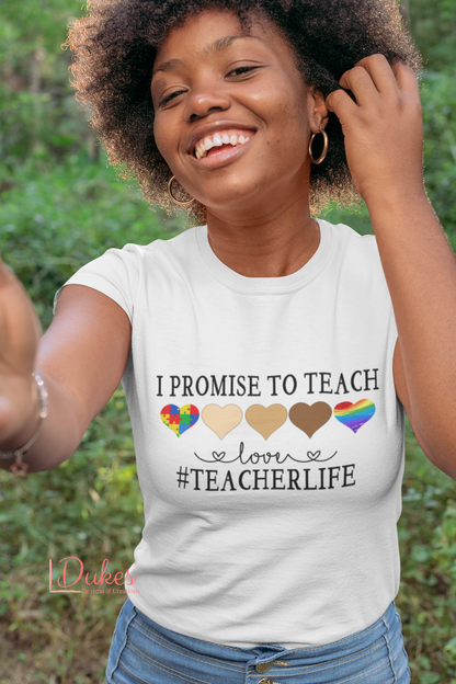 Promise to Teach Love Tee